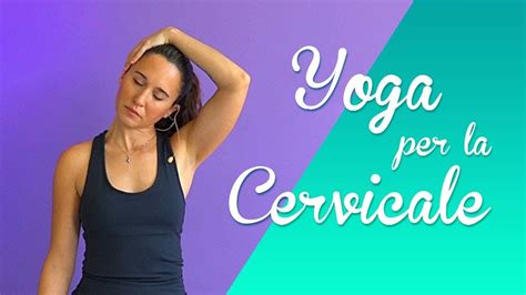 I migliori esercizi di yoga per collo e spalle